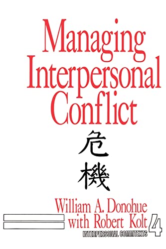Managing Interpersonal Conflict