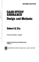 Case Study Research: Design and Methods (Applied Social Research Methods)
