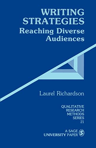 Writing Strategies: Reaching Diverse Audiences (Qualitative Research Methods)
