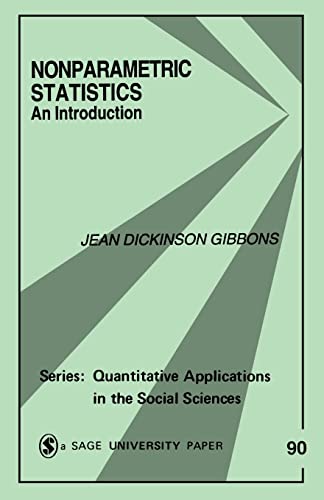GIBBONS: NONPARAMETRIC STATISTICS: AN INTRODUCTION (UP 90): An Introduction