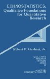 Ethnostatistics: Qualitative Foundations for Quantitative Research (Qualitative Research Methods)