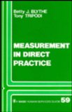 Measurement in Direct Practice (SAGE Human Services Guides)