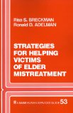 Strategies for Helping Victims of Elder Mistreatment (SAGE Human Services Guides)