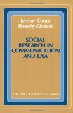 Social Research in Communication and Law (Commtext Series)