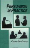 Persuasion in Practice