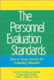 The Personnel Evaluation Standards: How to Assess Systems for Evaluating Educators