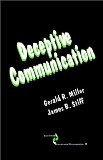 Deceptive Communication (SAGE Series in Interpersonal Communication)