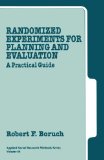 Randomized Experiments for Planning and Evaluation: A Practical Guide (Applied Social Research Methods)