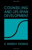 Counseling and Life-Span Development