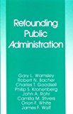Refounding Public Administration
