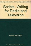 Scripts: Writing for Radio and Television