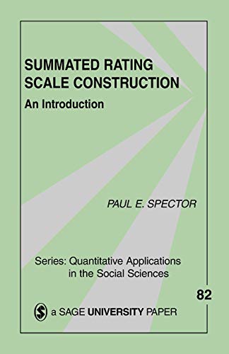 Summated Rating Scale Construction: An Introduction (Quantitative Applications in the Social Sciences)