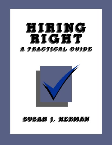 Hiring Right: A Practical Guide