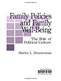 Family Policies and Family Well-Being: The Role of Political Culture (SAGE Sourcebooks for the Human Services)