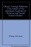 China's Foreign Relations (Annals of the American Academy of Political and Social Science Series)