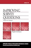 Improving Survey Questions: Design and Evaluation