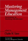 Mastering Management Education: Innovations in Teaching Effectiveness