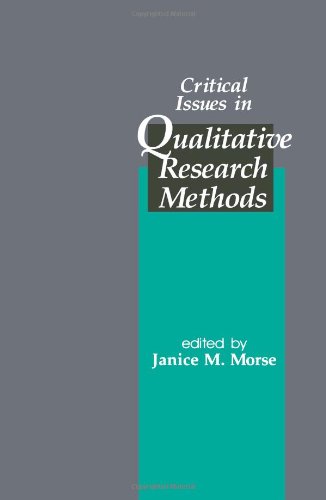 Critical Issues in Qualitative Research Methods