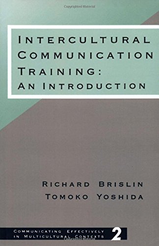 Intercultural Communication Training: An Introduction (Communicating Effectively in Multicultural Contexts)