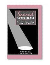 Scared Speechless: Public Speaking Step by Step