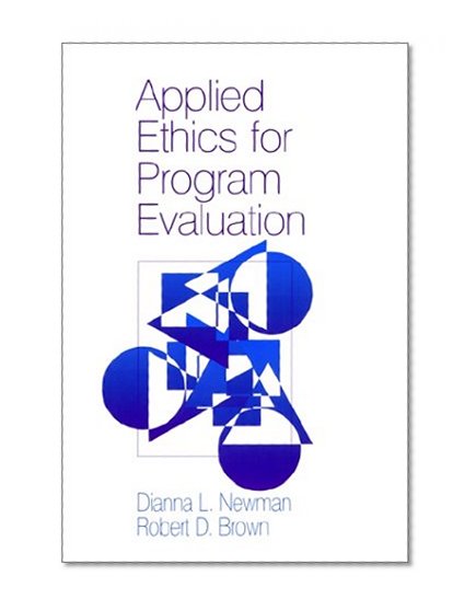 Applied Ethics for Program Evaluation