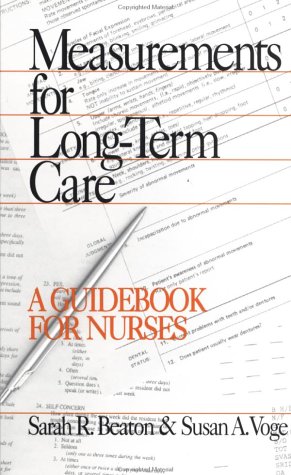Measurements for Long-Term Care: A Guidebook for Nurses