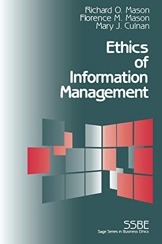 Ethics of Information Management (SAGE Series on Business Ethics)