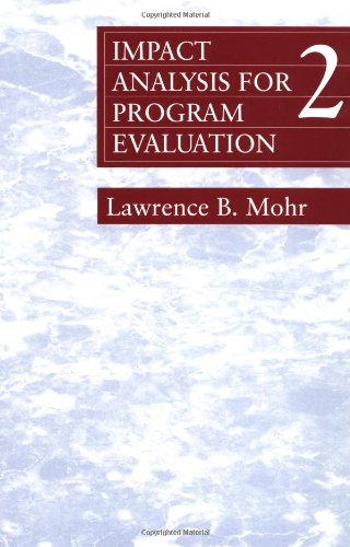 Impact Analysis for Program Evaluation (Series; 40)