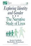 Exploring Identity and Gender: The Narrative Study of Lives