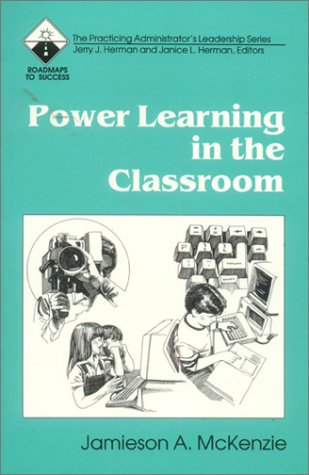 Power Learning in the Classroom (Roadmaps to Success)