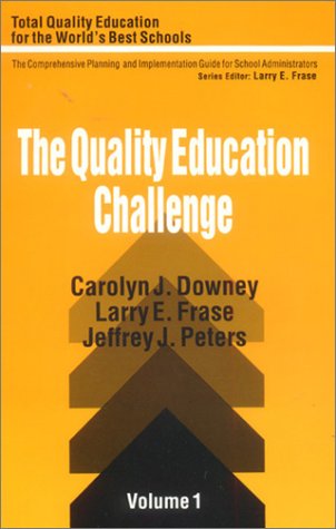 The Quality Education Challenge (Total Quality Education for the World)