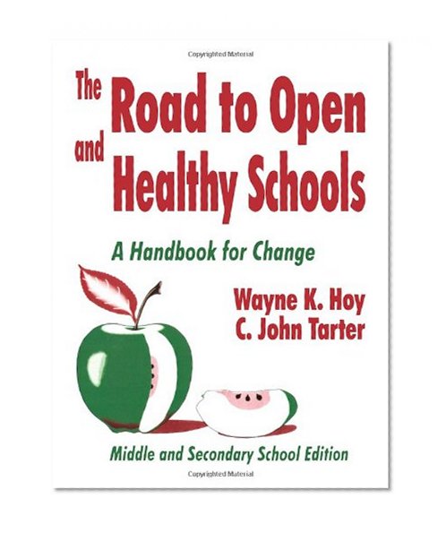 The Road to Open and Healthy Schools: A Handbook for Change, Middle and Secondary School Edition