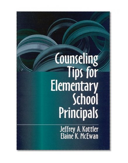 Counseling Tips for Elementary School Principals (One-Off Series)