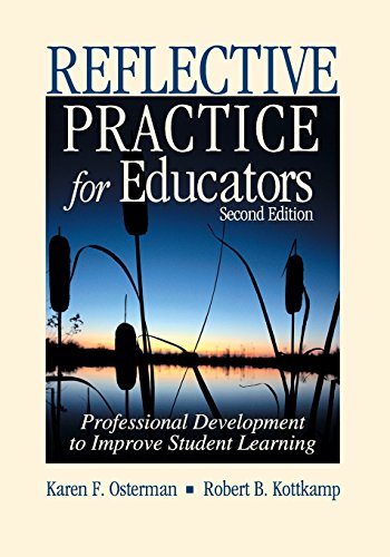 Reflective Practice for Educators: Professional Development to Improve Student Learning