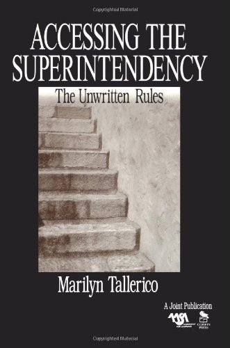 Accessing the Superintendency: The Unwritten Rules (1-Off Series)