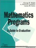 Mathematics Programs: A Guide to Evaluation (Essential Tools for Educators series)