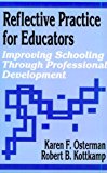 Reflective Practice for Educators: Improving Schooling Through Professional Development