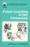 Power Learning in the Classroom (Roadmaps to Success)