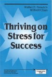 Thriving on Stress for Success (Principals Taking Action)