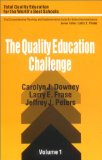 The Quality Education Challenge (Total Quality Education for the World)