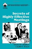 Secrets of Highly Effective Meetings (Roadmaps to Success)