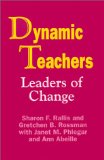 Dynamic Teachers: Leaders of Change