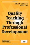 Quality Teaching Through Professional Development (Principals Taking Action)