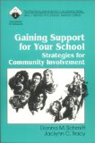 Gaining Support for Your School: Strategies for Community Involvement (Roadmaps to Success)