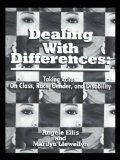 Dealing With Differences: Taking Action on Class, Race, Gender and Disability