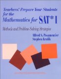 Teachers! Prepare Your Students for the Mathematics for SAT* I: Methods and Problem-Solving Strategies (1-Off Series)
