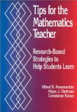 Tips for the Mathematics Teacher: Research-Based Strategies to Help Students Learn