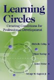 Learning Circles: Creating Conditions for Professional Development