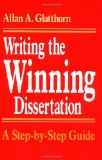 Writing the Winning Dissertation: A Step-by-Step Guide