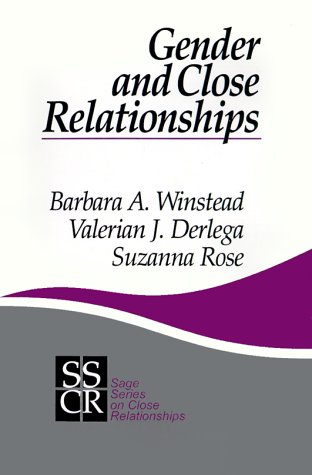 Gender and Close Relationships (SAGE Series on Close Relationships)